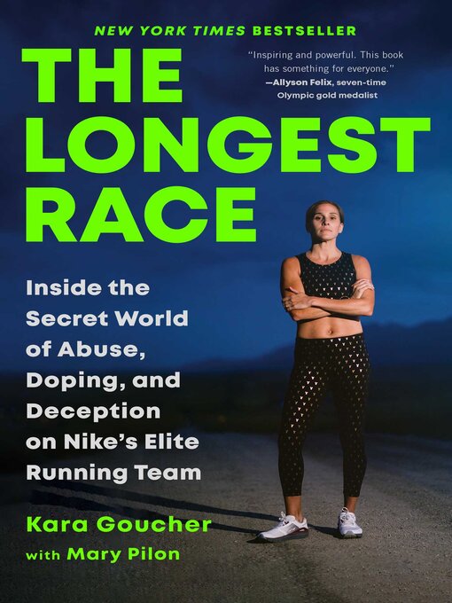 Title details for The Longest Race by Kara Goucher - Wait list